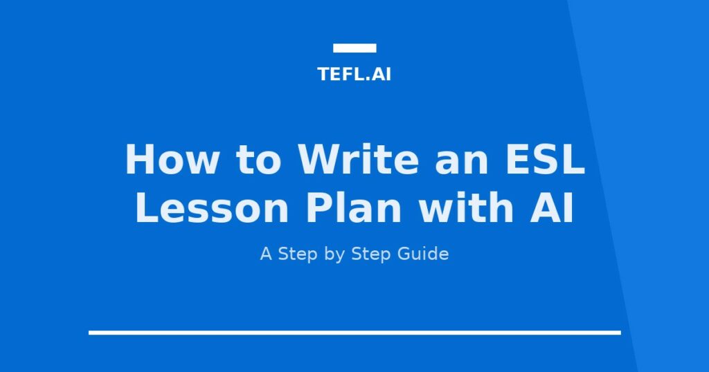Teacher using AI to build an AI ESL lesson plan on a laptop (tefl.ai guide card)
